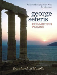 George Seferis: Collected Poems Manolis Aligizakis Author