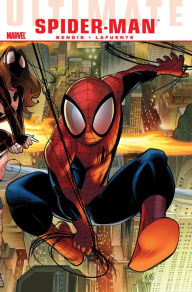 Ultimate Comics Spider-Man Vol. 1: The World According to Peter Parker - Brian Michael Bendis