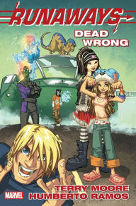 Runaways Vol. 9: Dead Wrong Terry Moore Author