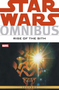 Star Wars Omnibus Rise of the Sith Mike Kennedy Author