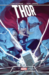 Thor: Worthy Origins Lilah Sturges Author