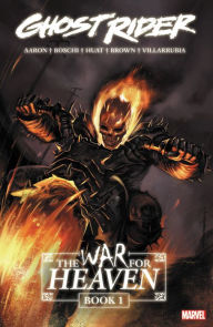 Ghost Rider: The War For Heaven Book One (Ghost Rider (2006-2009)) (English Edition)