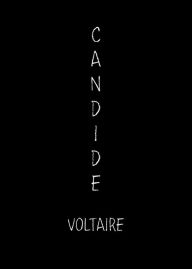 Candide - Voltaire Voltaire