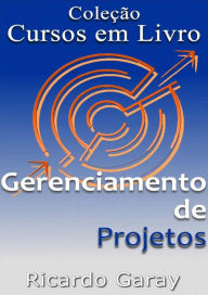 Gerenciamento de projetos Ricardo Garay Author