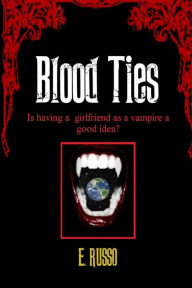 Blood Ties Ed Russo Author