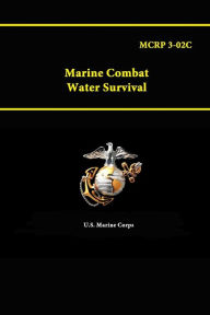 MCRP 3-02C - Marine Combat Water Survival