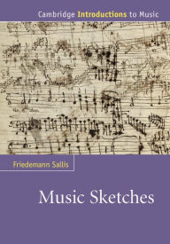 Music Sketches Friedemann Sallis Author