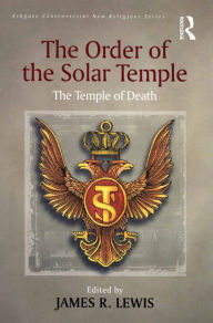 The Order of the Solar Temple: The Temple of Death
