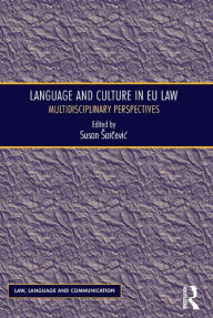 Language and Culture in EU Law: Multidisciplinary Perspectives Susan Sarcevic Author