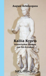 Kallia Kypris August Schneegans Author