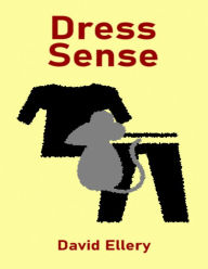 Dress Sense - David Ellery