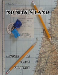 No Man's Land Jimmy Goldfarb Author