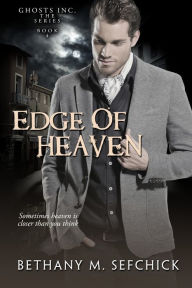 Edge Of Heaven Bethany Sefchick Author