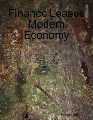 Finance Leases Modern Economy - Dequan Gadson