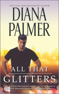 All That Glitters by Diana Palmer Mass Market Paperback | Indigo Chapters
