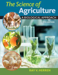 Lab Manual for Herren's The Science of Agriculture: A Biological Approach, 5th - Ray V Herren