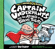 Captain Underpants and the Attack of the Talking Toilets: Color Edition (Captain Underpants #2) (Unabridged edition) by Dav Pilkey Audio Book (CD) | I