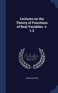 Lectures on the Theory of Functions of Real Variables. v. 1-2