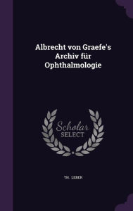 Albrecht von Graefe's Archiv für Ophthalmologie Hardcover | Indigo Chapters