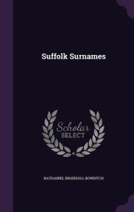 Suffolk Surnames - Nathaniel Ingersoll Bowditch