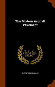 The Modern Asphalt Pavement