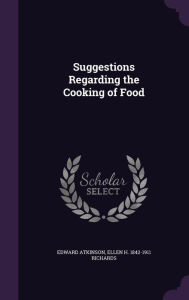 Suggestions Regarding the Cooking of Food