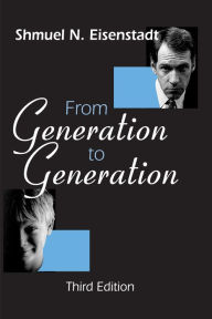 From Generation to Generation Shmuel N. Eisenstadt Author