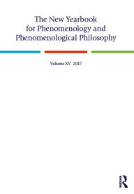 The New Yearbook for Phenomenology and Phenomenological Philosophy: Volume 15 Daniele De Santis Editor