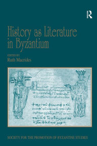 History as Literature in Byzantium