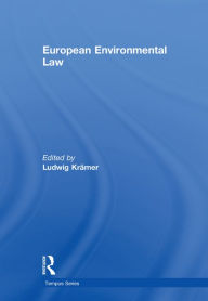 European Environmental Law: A Comparative Perspective Ludwig KrÃ¤mer Author
