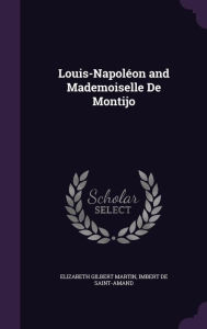 Louis-Napoleon and Mademoiselle de Montijo - Imbert De Saint-Amand