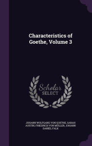 Characteristics of Goethe Volume 3
