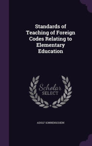 Standards of Teaching of Foreign Codes Relating to Elementary Education - Adolf Sonnenschein