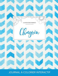 Journal de coloration adulte: Chagrin (Illustrations d'animaux, Chevron aquarelle) Courtney Wegner Author