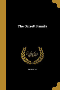 9781362232513 - Anonymous: The Garrett Family - Book