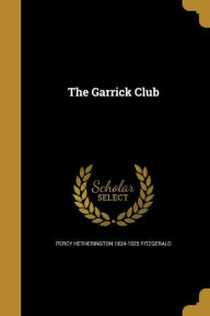 9781362232742 - Percy Hetherington 1834-1925 Fitzgerald: The Garrick Club - Book