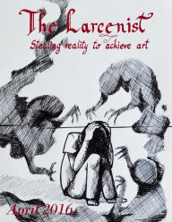 The Larcenist (Volume 3, Issue #2) Audrey Rey Author