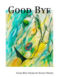 Good Bye - Susan Owens