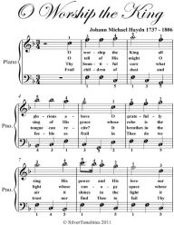 O Worship the King - Easy Piano Sheet Music - Silver Tonalities
