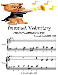 Trumpet Voluntary Prince of Denmark's March - Beginner Tots Piano Sheet Music - Silver Tonalities