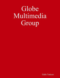Globe Multimedia Group Eddie Turkson Author