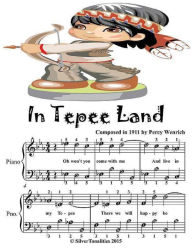 In Tepee Land - Easiest Piano Sheet Music Junior Edition - Silver Tonalities