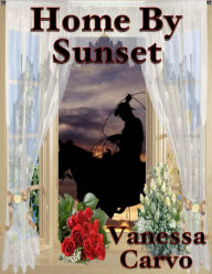 Home By Sunset Vanessa Carvo Author