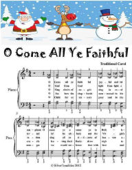 O Come All Ye Faithful - Elementary Piano Sheet Music Junior Edition - Silver Tonalities