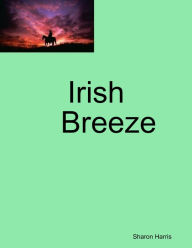 Irish Breeze - Sharon Harris