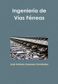 Ingenieria de Vias Ferreas (Hardback or Cased Book)