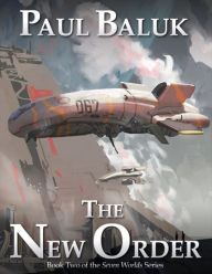 The New Order - Paul Baluk