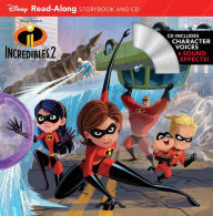 Incredibles 2 Read-Along Storybook and CD (Read-Along Storybook & CD) Disney Books Author