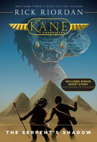 Kane Chronicles, The Book Three The Serpent's Shadow (Kane Chronicles, The Book Three) (The Kane Chronicles, 3, Band 3)