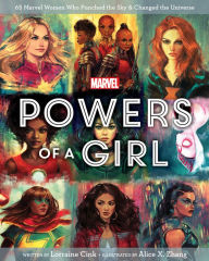 Marvel Powers of a Girl Lorraine Cink Author